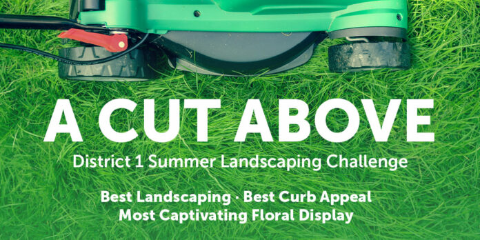 A-Cut-Above-District-1-Summer-Landscaping-Challenge