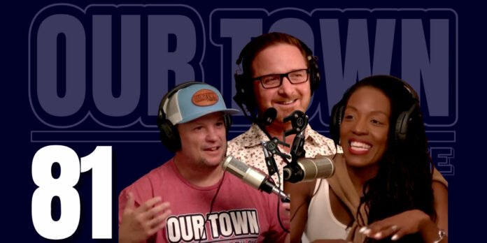 OurTown-Podcast-Episode-81